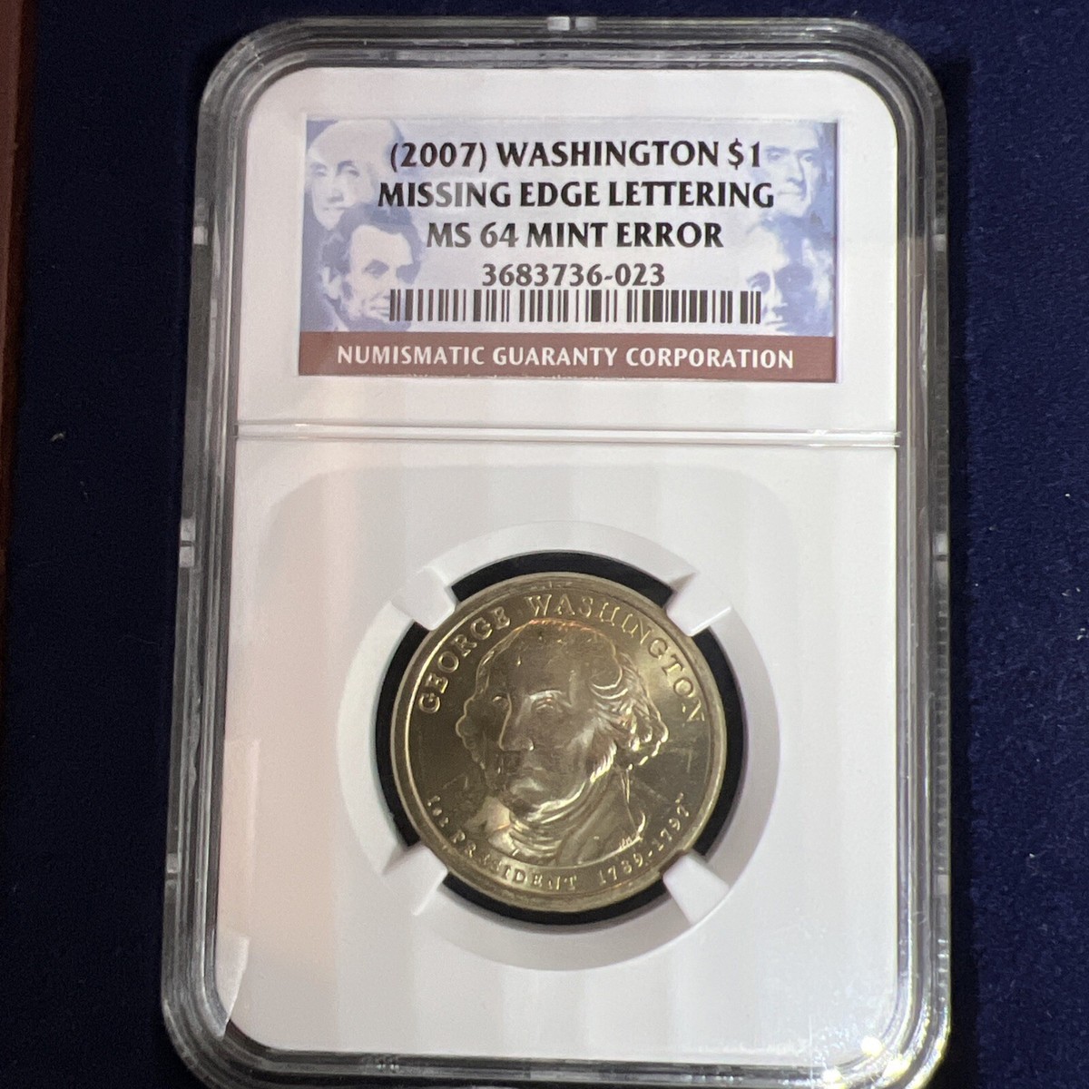 2007 George Washington Presidential $1 NGC MS 64 Mint Error