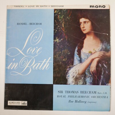 LP vinyl record HANDEL - BEECHAM ilse hollweg , love in bath ALP 1729