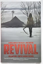 Revival Vol. 1 : You're among Friends by Tim Seeley (2012, Trade Paperback)