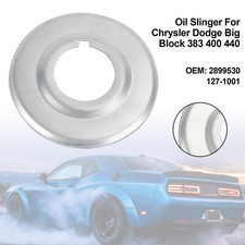 Oil Slinger For Chrysler Dodge Big Block 383 400 440 2899530 127-1001 UK