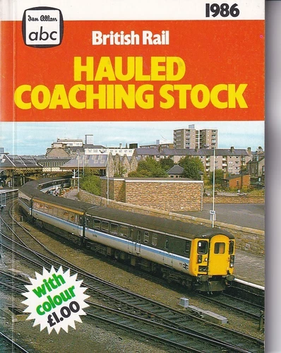 IAN ALLAN / ABC - BRITISH RAIL HAULED COACHING STOCK - 1986 - NO MARKINGS