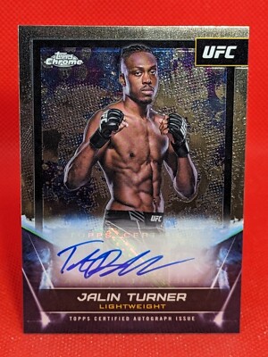 2024 Topps Chrome UFC #FNA-JTU Jalin Turner Auto UFC Signatures Series