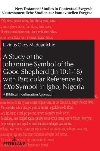 Thumbnail - Livinus Maduadi A Study Of The Johannine Symbol Of The Good (gebundene