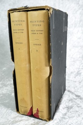 Printing Types Their History Forms & Use 2-Volume Set Daniel Berkeley Updike