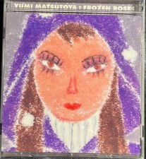 YUMI MATSUTOYA FROZEN ROSES  ROMANTIC BALLADS SONGS CD MUSIC ALBUM