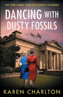 Karen Charlton | Dancing With Dusty Fossils | Taschenbuch | Englisch (2022)