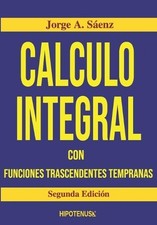Jorge Saenz Calculo Integral (Tapa blanda) (Importación USA)