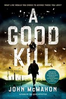 A Good Kill | John Mcmahon | Taschenbuch | Einband - Flex.(Paperback) | Englisch