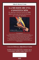 Allan R. Brewer-CaríAs | LA Muerte DE UNA ConstituciÓN. El Proceso...