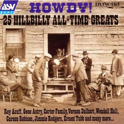 Howdy - 25 Hillbilly All-Time Greats ZUSTAND SEHR GUT