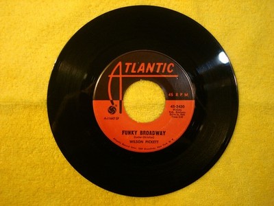 1967 WILSON PICKETT ''FUNKY BROADWAY'' 45rpm 7''