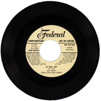 BILLY GAYLES ''DO RIGHT BABY c/w I'M TORE UP'' 1950's R&B