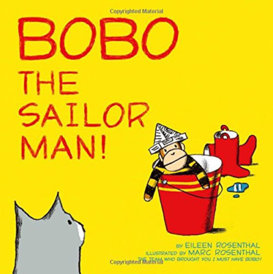 Bobo the Sailor Man! - HardBack NEW Eileen Rosentha 2013-10-11
