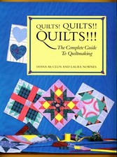 Quilts Quilts   Complete Guide To Quiltmaking - 22 Retail - McClun  Nownes