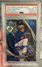 2024 Topps Chrome Black - Autograph Blue Lava Shota Imanaga /75 PSA 10/10