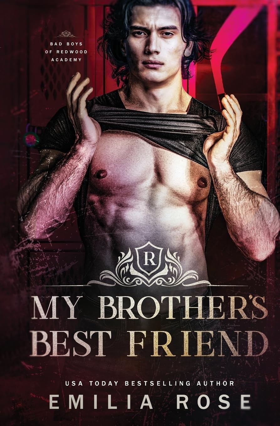 My Brother's Best Friend: A Steamy Academy Romance: A Forbidden Hockey Romance: