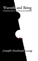 Joseph Michael Lung | Warmth And Being | Buch | Englisch (2018) | Gebunden