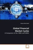 Roman Felix Zulauf | Global Financial Market Cycles | Taschenbuch | Englisch