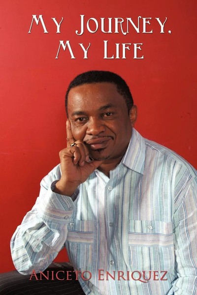 Aniceto Enriquez | My Journey, My Life | Taschenbuch | Englisch (2009)-image