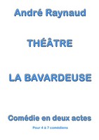 André Raynaud | La Bavardeuse | Taschenbuch | FranzöSisch (2015) | 80 S.