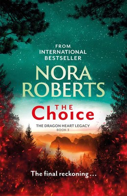 The Choice | Nora Roberts | Englisch | Taschenbuch | The Dragon Heart Legacy