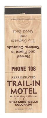 Trail-In Motel Cheyenne Wells Colorado Vintage Matchbook Cover MO52