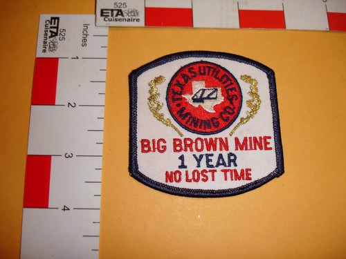 Vintage Power Plant Patch Big Brown Texas Utilities 1 year no lost time
