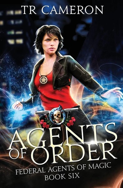 Agents of Order | Tr Cameron (U. A.) | Taschenbuch | Federal Agents of Magic-image