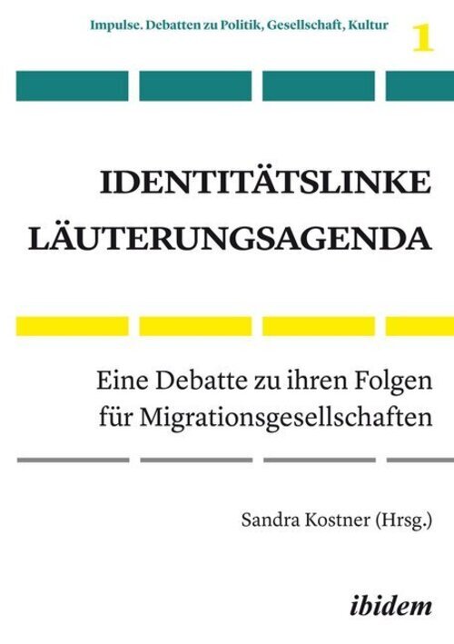 Identitätslinke Läuterungsagenda | Sandra Kostner | Taschenbuch | 314