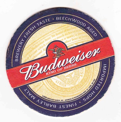 BUDWEISER BEER----ROUND- COASTER