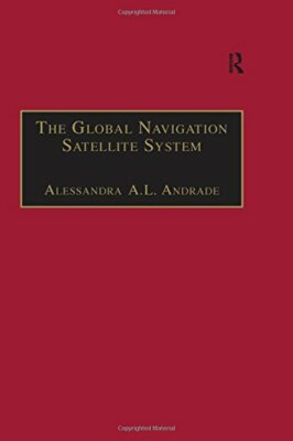 The Global Navigation Satellite System: Navigating into the New 