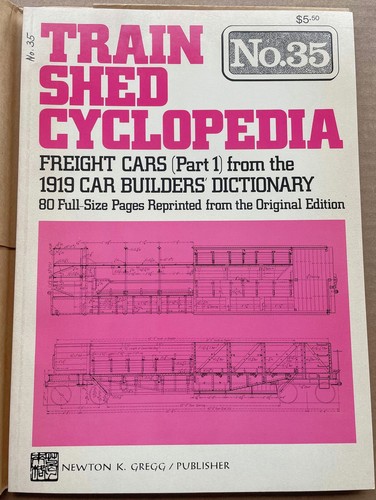 TRAIN SHED CYCLOPEDIA No.35 FREIGHT CARS 1919 (Part 1) ALL-STEEL BOX HOPPER ORE - Picture 1 of 1