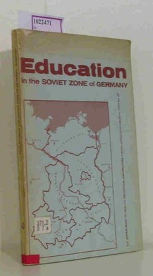 Education in the Soviet Zone Of Germany. Assistant to the Direcotor Educational 