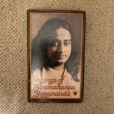 Sayings of Paramahansa Yogananda 1980 Self-Realization Fellowship Edition.YOGI