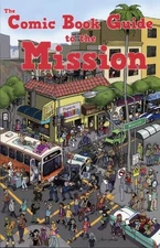 Comic Book Guide to the Mission, Davis, Lauren