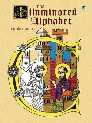 The Illuminated Alphabet (Dover Ele..., Menten, Theodor