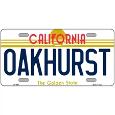 Oakhurst California Metal Sign
