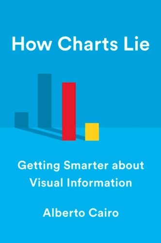 Thumbnail - Alberto Cairo How Charts Lie (gebundene Ausgabe)