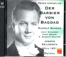 PETER CORNELIUS - DER BARBIER VON BAGDAD - SCHOCK - KEILBERTH - KOLN 1951
