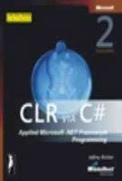 CLR Via C#: Applied Microsoft.NET Programming