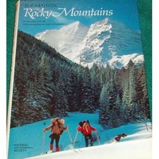 The Majestic Rocky Mountains W.S. Ellis