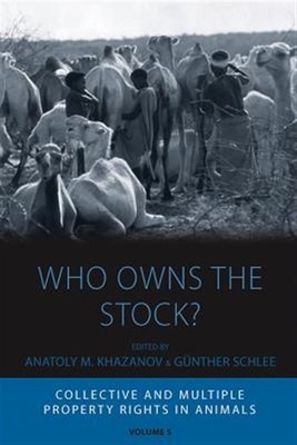 Who Owns the Stock? : Collective and Multiple Property Rights in Animals, Har...