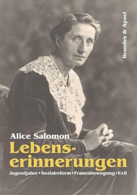 Lebenserinnerungen Alice Salomon