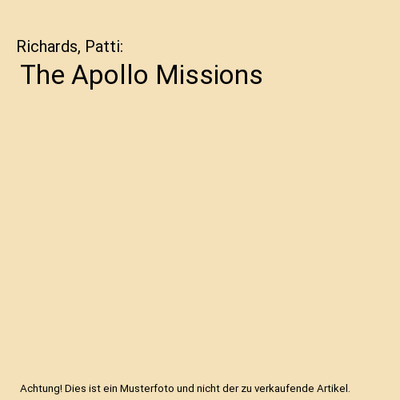 The Apollo Missions, Richards, Patti