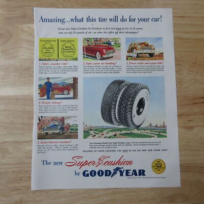 1948 Goodyear Super Cushion Auto Tires - Vintage Print Ad | eBay