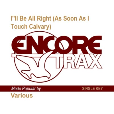 I'll Be All Right (As Soon As I Touch... - Various Artists - Accompaniment Track