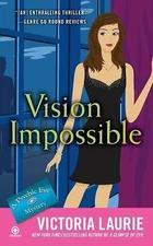 Vision Impossible by Laurie, Victoria