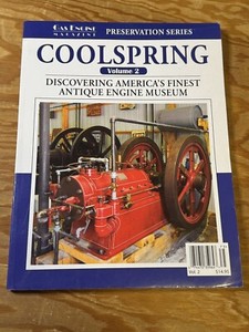 2017 Gas Engine Magazine Coolspring Antique Power Museum PRESERVATION SERIES