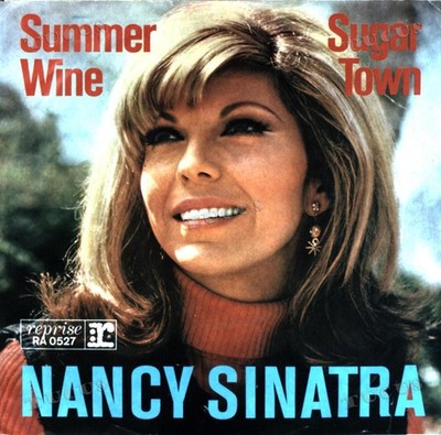 Nancy Sinatra - Summer Wine / Sugar Town 7'' (VG+/VG) '.*