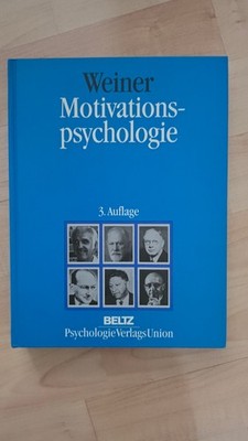 Motivationspsychologie von Weiner, Bernard, Holt, Rineha... | Buch | Zustand gut